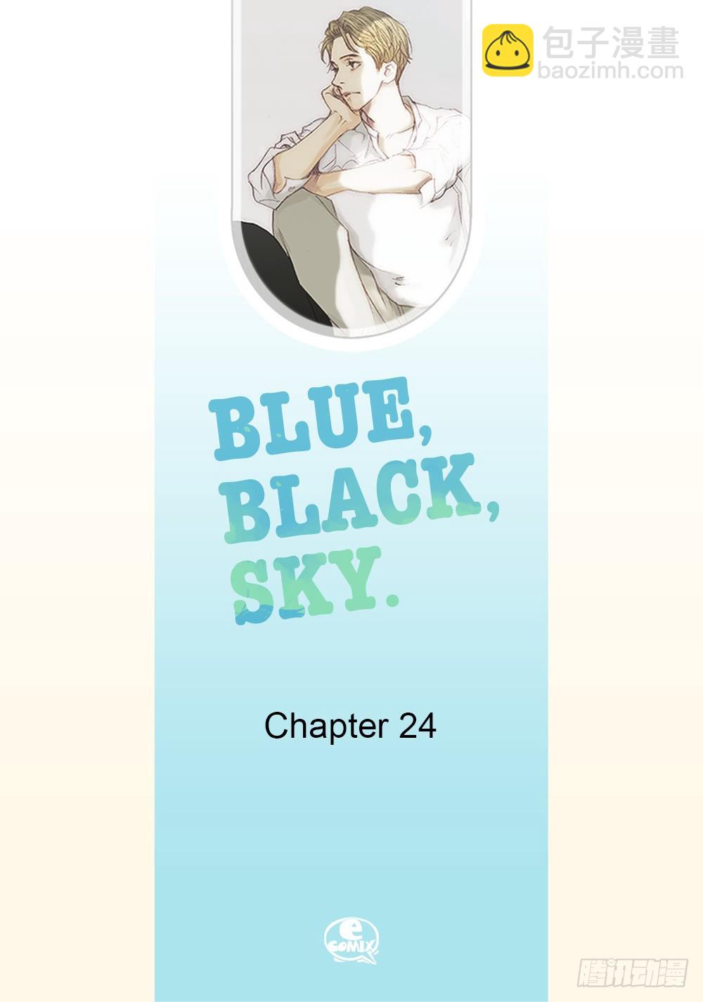 Blue,Black,Sky - 24.和你的每個瞬間 - 2